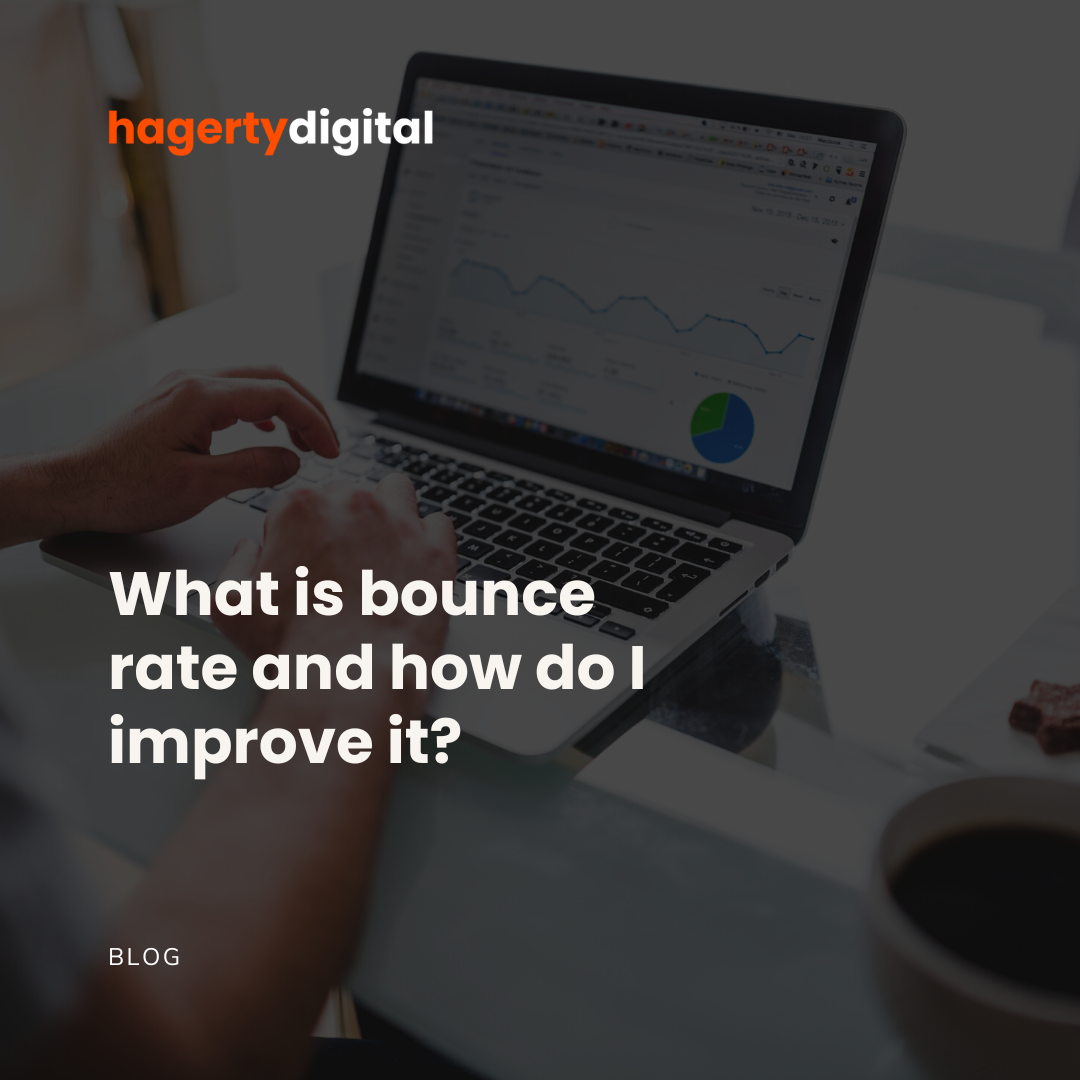 What is ‘bounce rate’ and how do I improve it?