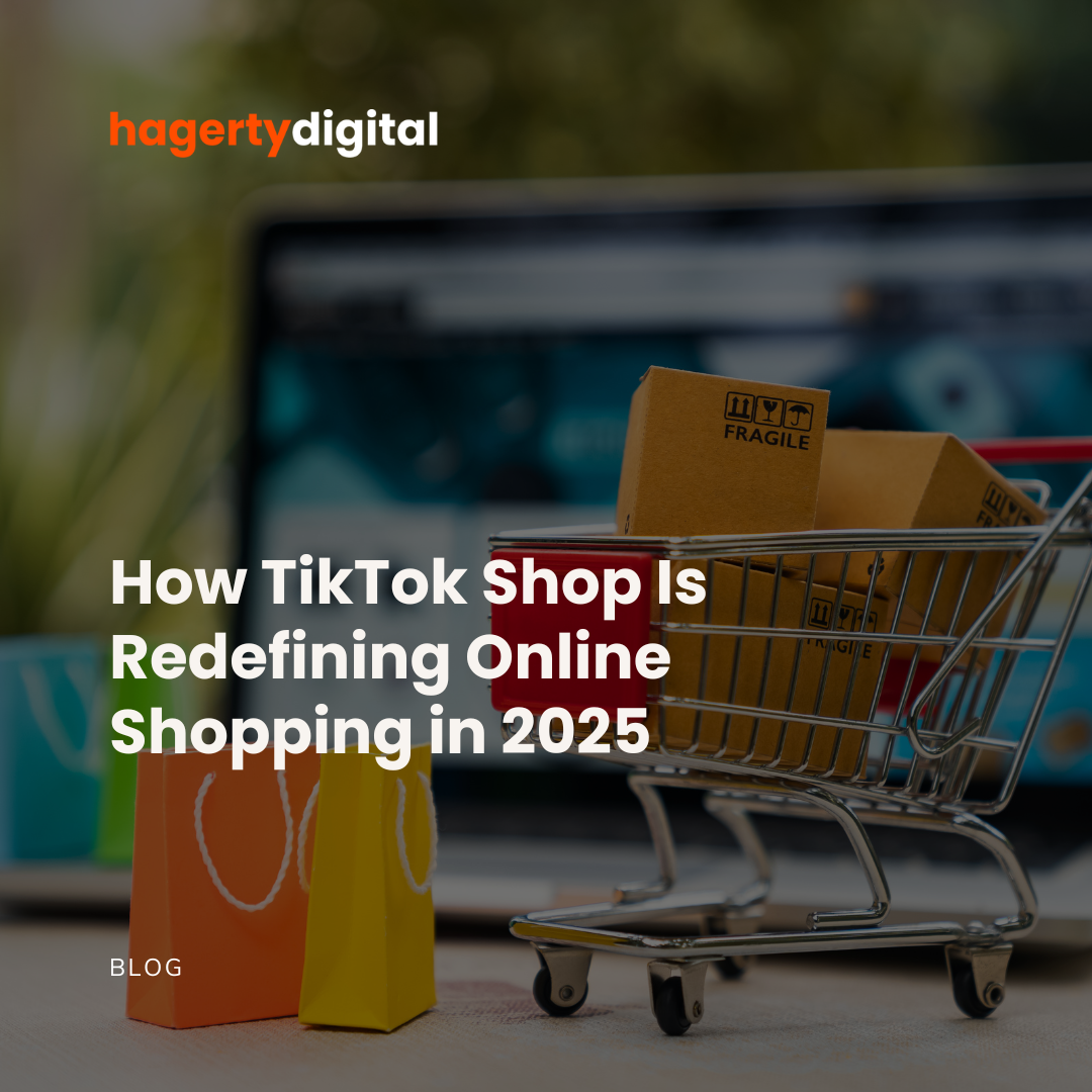 How TikTok Shop Is Redefining Online Shopping in 2025