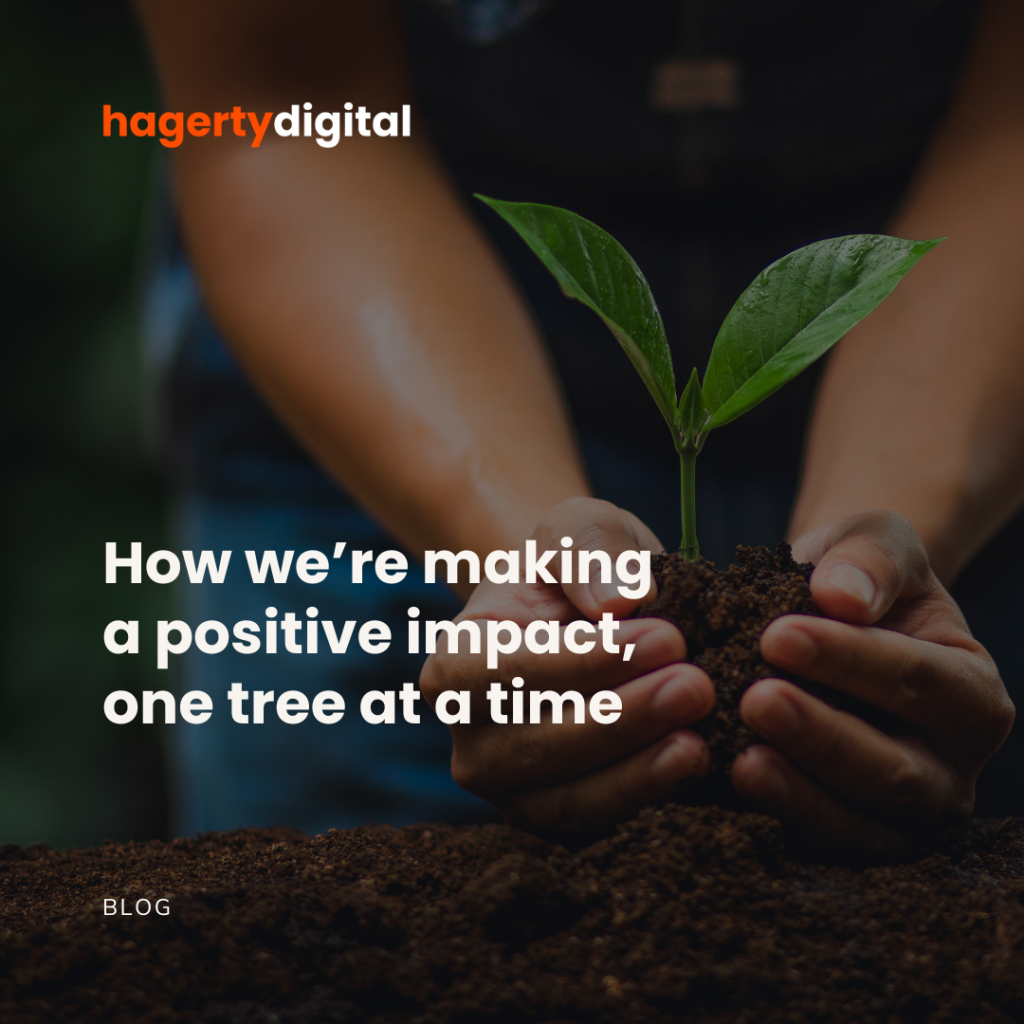 How we’re making a positive impact, one tree at a time