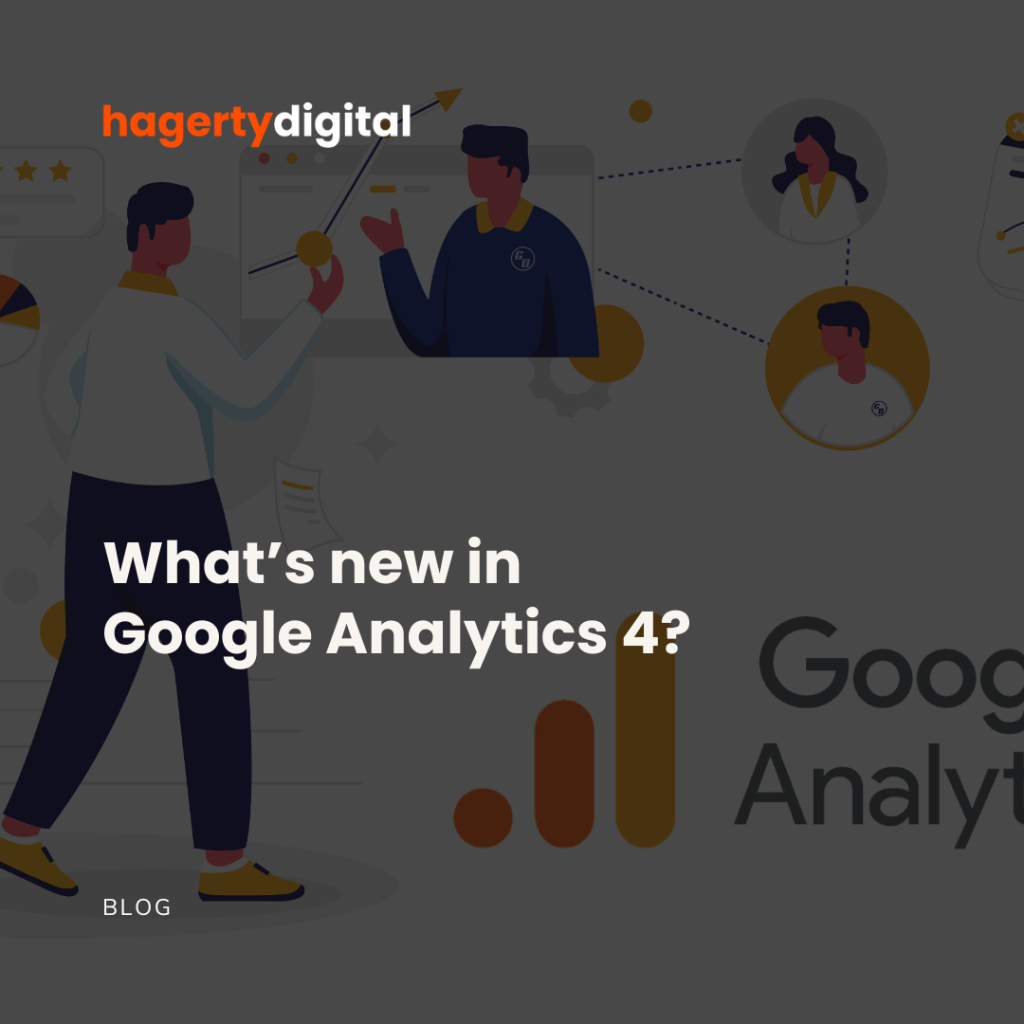 What’s new in Google Analytics 4?