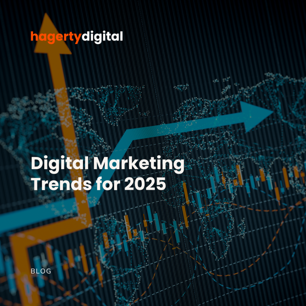 Digital Marketing Trends for 2025